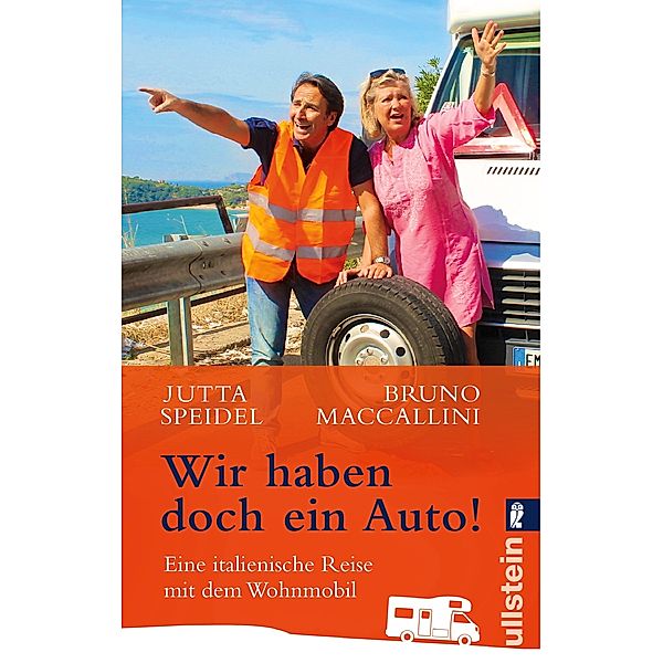 Wir haben doch ein Auto! / Ullstein eBooks, Jutta Speidel, Bruno Maccallini