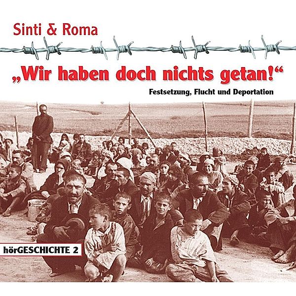 Wir haben doch nichts getan!, 1 Audio-CD, Reinhold Keiner