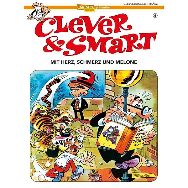 Wir haben immer Konjunktur / Clever & Smart Bd.6, Francisco Ibáñez