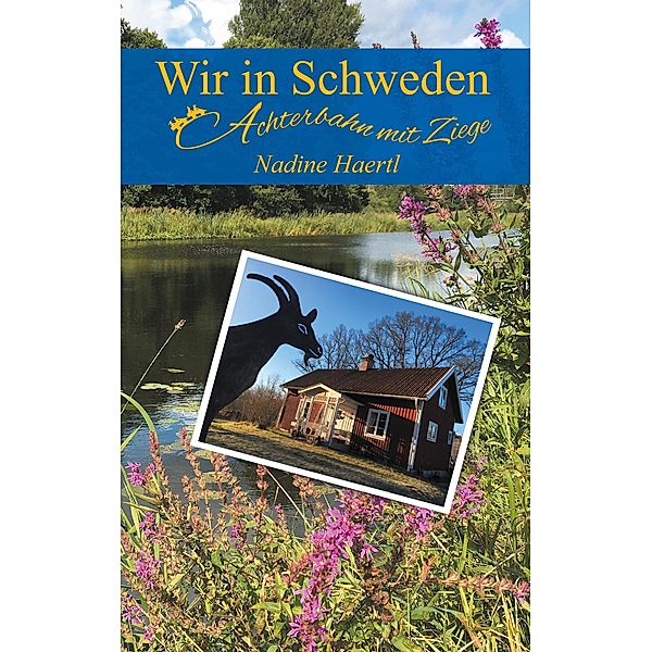 Wir in Schweden, Nadine Haertl