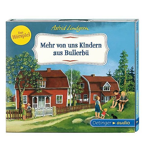 Wir Kinder aus Bullerbü - 2 - Mehr von uns Kindern aus Bullerbü, Astrid Lindgren