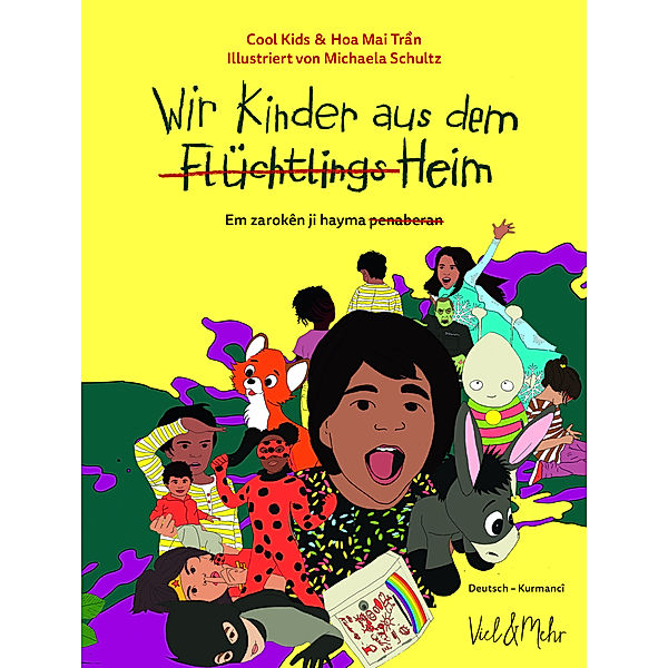 Wir Kinder aus dem (Flüchtlings)Heim, Deutsch-Kurmancî