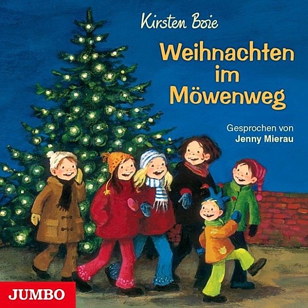 Wir Kinder aus dem Möwenweg - 4 - Weihnachten im Möwenweg [Wir Kinder aus dem Möwenweg, Band 4], Kirsten Boie