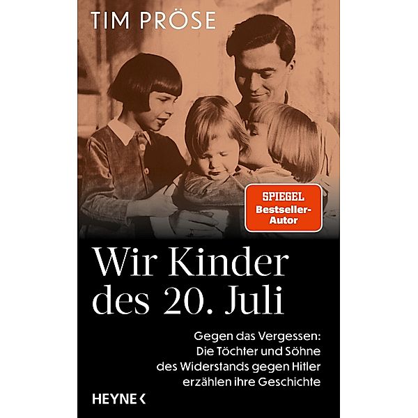 Wir Kinder des 20. Juli, Tim Pröse