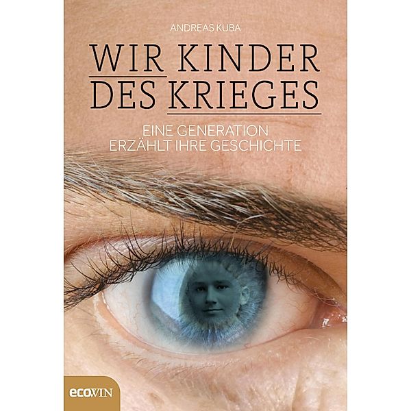 Wir Kinder des Krieges, Andreas Kuba