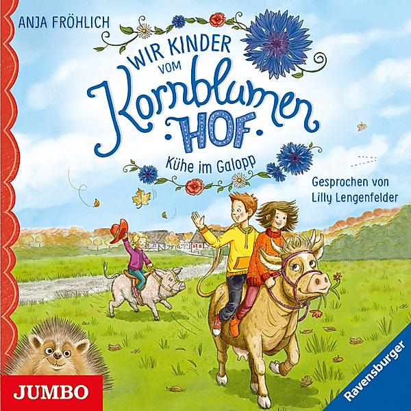 Wir Kinder vom Kornblumenhof - 3 - Kühe im Galopp, Anja Fröhlich