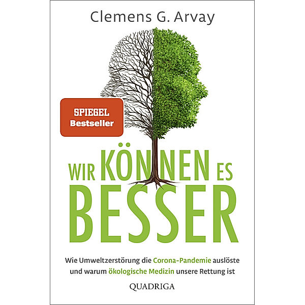 Wir können es besser, Clemens G. Arvay