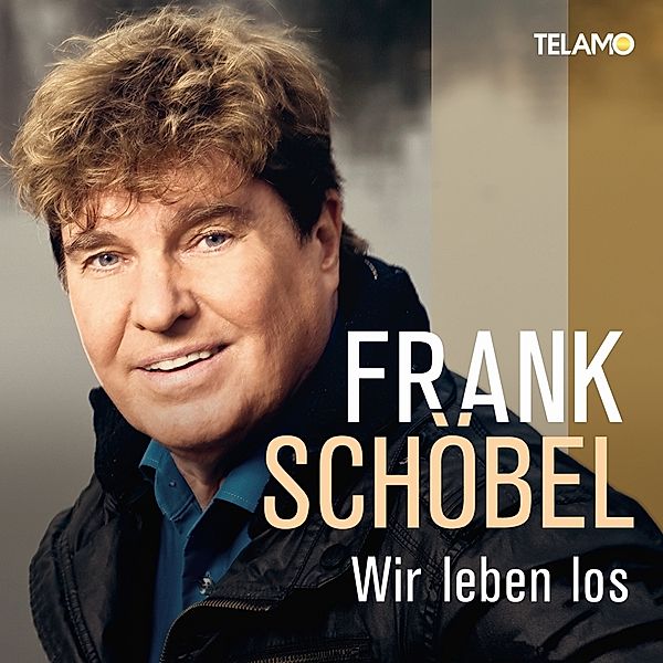 Wir Leben Los, Frank Schöbel
