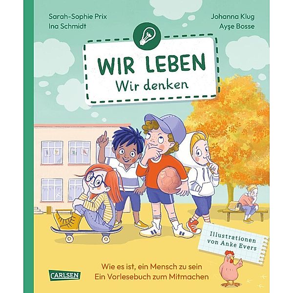Wir leben - wir denken / Wir leben Bd.2, Ina Schmidt, Ayse Bosse, Johanna Klug, Sarah-Sophie Prix