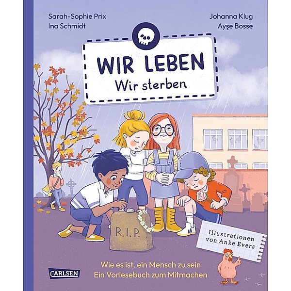 Wir leben  -  wir sterben / Wir leben Bd.3, Ina Schmidt, Ayse Bosse, Johanna Klug, Sarah-Sophie Prix