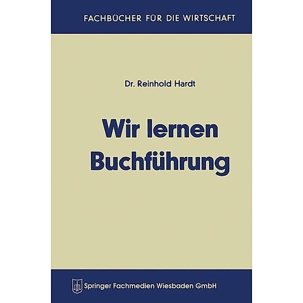 Wir lernen Buchführung / Fachbücher für die Wirtschaft, Reinhold Hardt