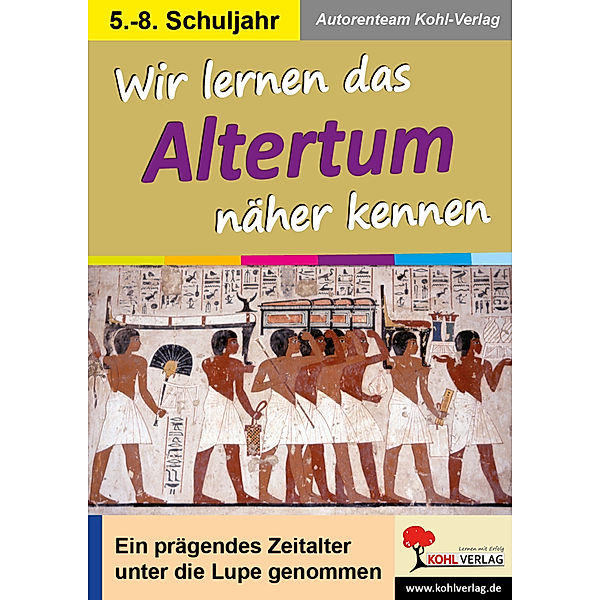 Wir lernen das Altertum näher kennen, Sabrina Hinrichs