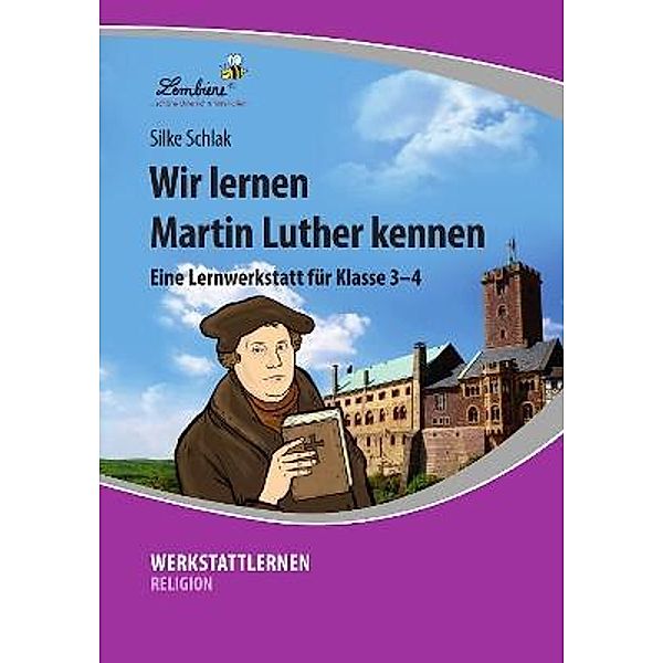Wir lernen Martin Luther kennen, 1 CD-ROM, Silke Schlak