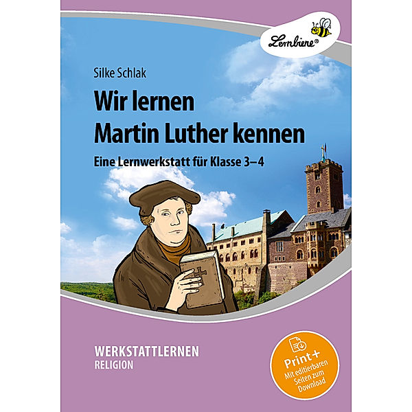 Wir lernen Martin Luther kennen, m. 1 Beilage, Silke Schlak
