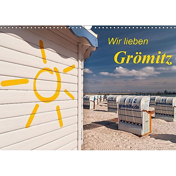 Wir lieben Grömitz (Wandkalender 2020 DIN A3 quer)