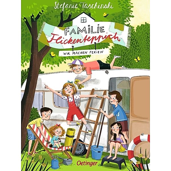 Wir machen Ferien / Familie Flickenteppich Bd.3, Stefanie Taschinski