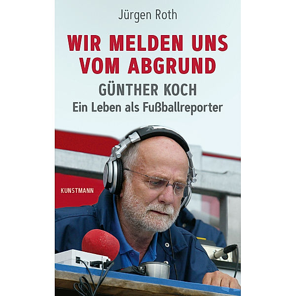 Wir melden uns vom Abgrund, Jürgen Roth