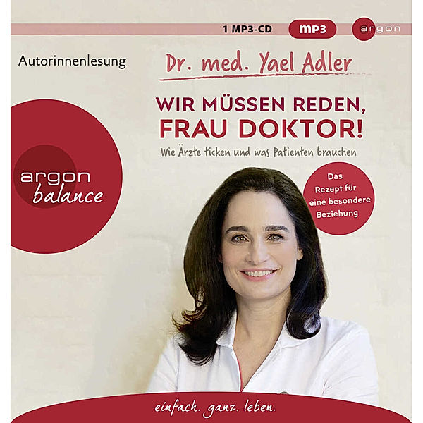 Wir müssen reden, Frau Doktor!,1 Audio-CD, 1 MP3, Yael Adler