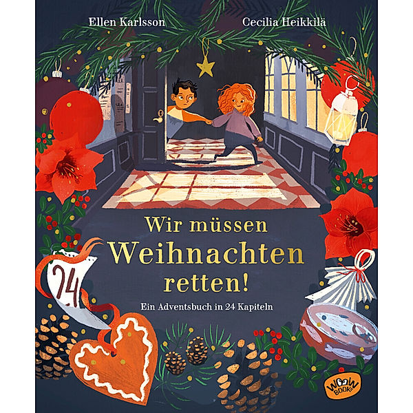 Wir müssen Weihnachten retten!, Ellen Karlsson