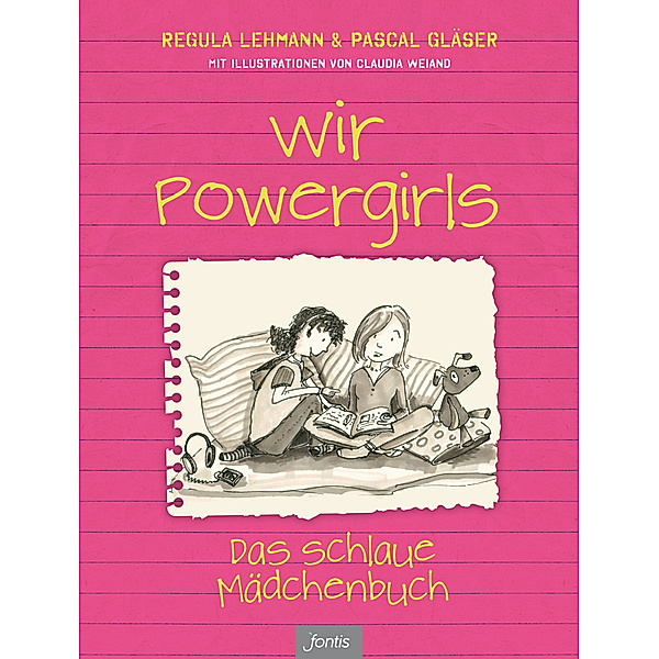 Wir Powergirls, Regula Lehmann, Pascal Gläser