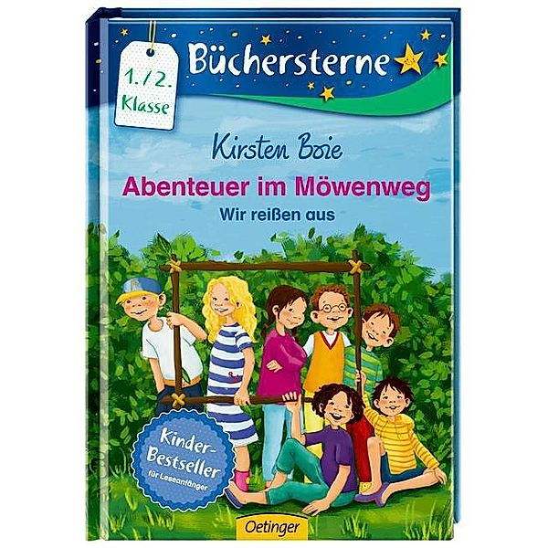 Wir reissen aus / Abenteuer im Möwenweg Büchersterne Bd.1, Kirsten Boie