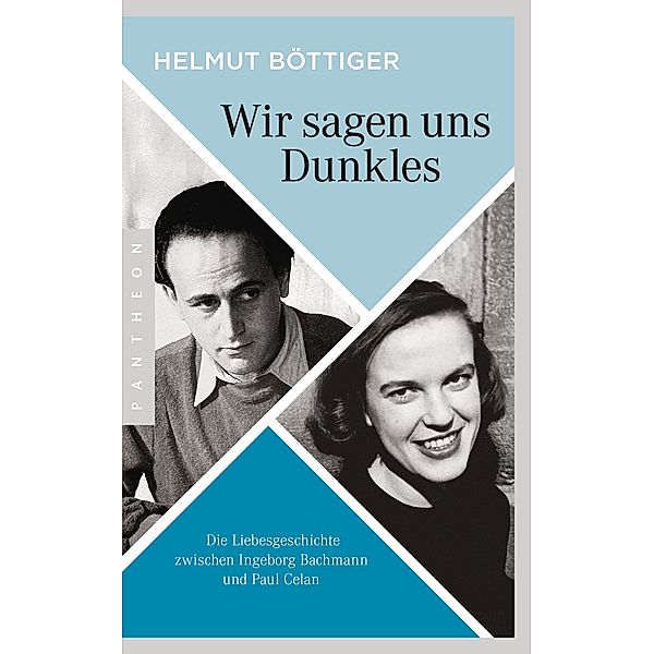 Wir sagen uns Dunkles, Helmut Böttiger