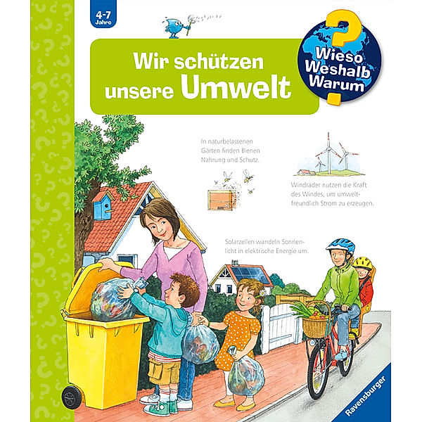 Wir schützen unsere Umwelt / Wieso? Weshalb? Warum? Bd.67, Carola von Kessel