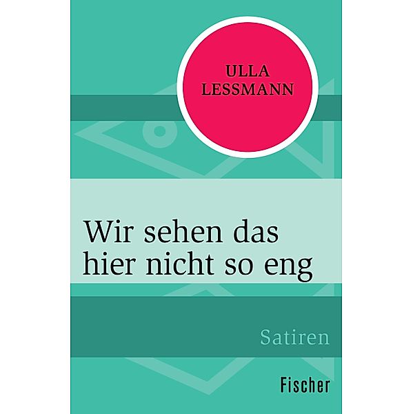 Wir sehen das hier nicht so eng / Die Frau in der Gesellschaft, Ulla Lessmann