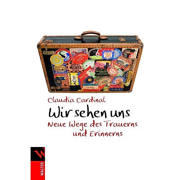 Wir sehen uns, Claudia Cardinal