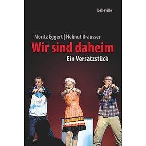 Wir sind daheim, 1 DVD + 1 Audio-CD, Moritz Eggert, Helmut Krausser