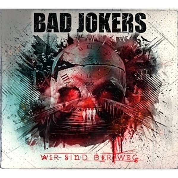 Wir Sind Der Weg (Inkl.Sticker), Bad Jokers