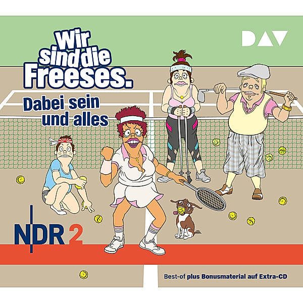 Wir sind die Freeses. Dabei sein und alles,3 Audio-CD, Andreas Altenburg