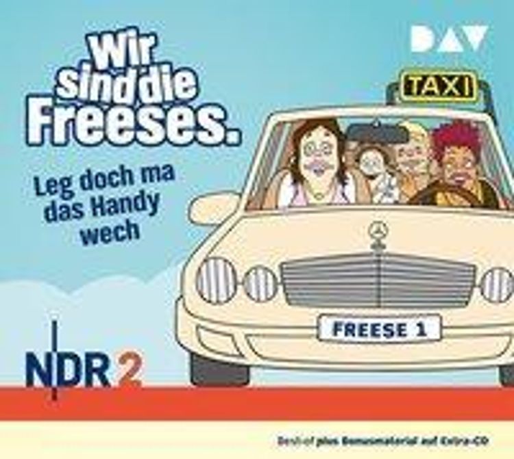 Wir sind die Freeses - Leg doch ma das Handy wech, 3 Audio-CDs Hörbuch