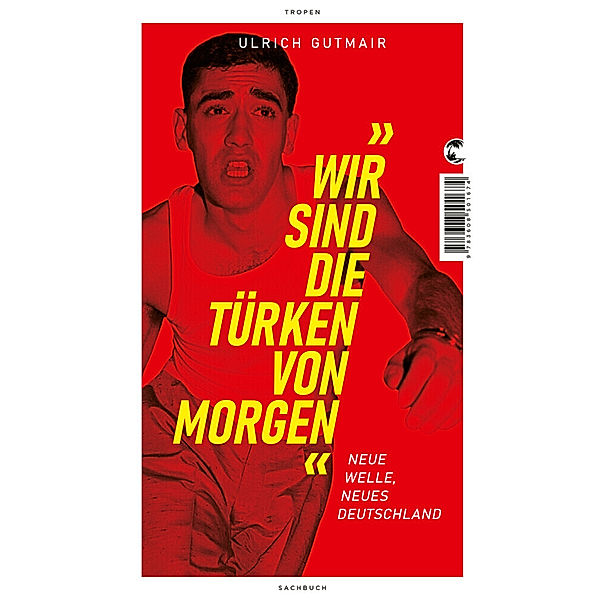 Wir sind die Türken von morgen, Ulrich Gutmair