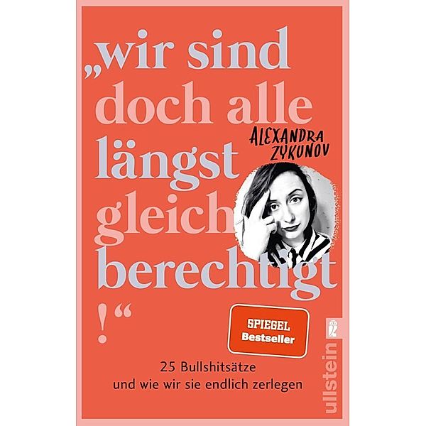 Wir sind doch alle längst gleichberechtigt!, Alexandra Zykunov