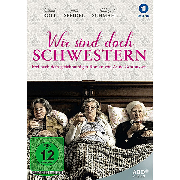 Wir sind doch Schwestern, Anne Gesthuysen