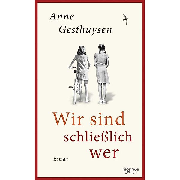 Wir sind schliesslich wer, Anne Gesthuysen