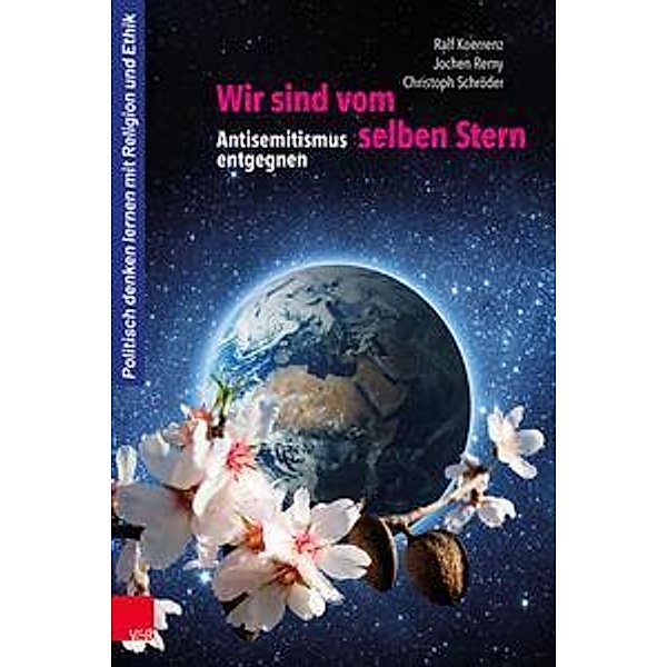 Wir sind vom selben Stern, m. 1 Buch, m. 1 E-Book, Ralf Koerrenz, Jochen Remy, Christoph Schröder