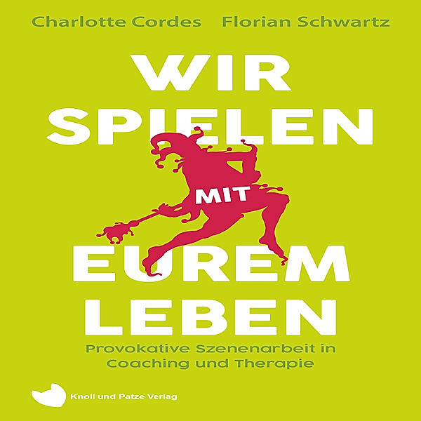 Wir spielen mit eurem Leben, Charlotte Cordes, Florian Schwartz