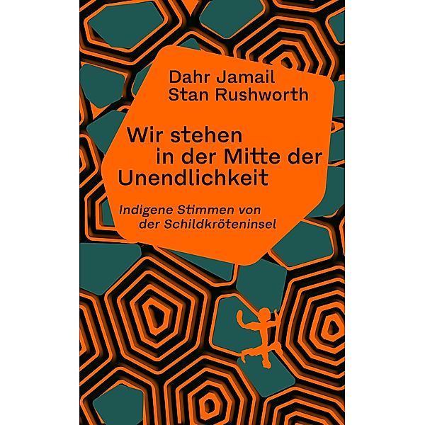 Wir stehen in der Mitte der Unendlichkeit, Dahr Jamail, Stan Rushworth