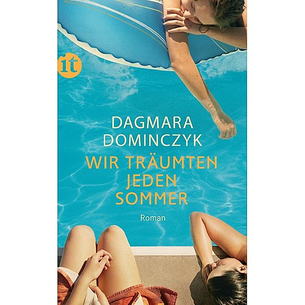 Wir träumten jeden Sommer, Dagmara Dominczyk