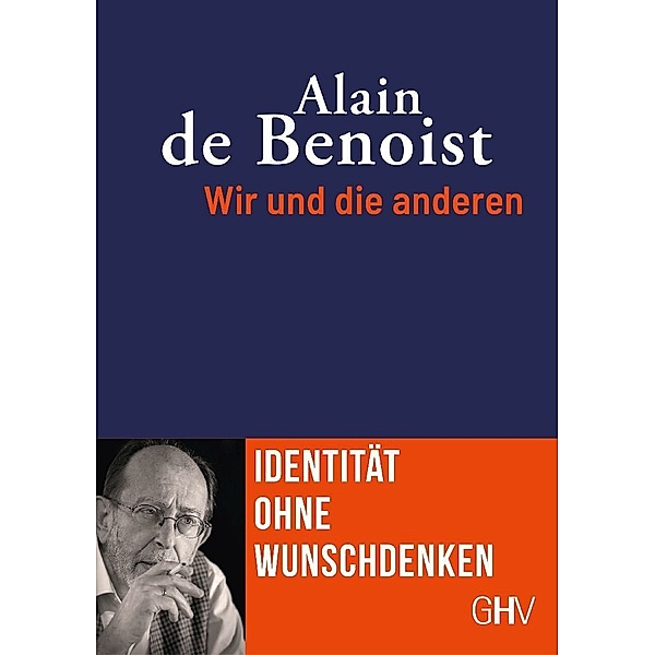 Wir und die anderen, Alain de Benoist