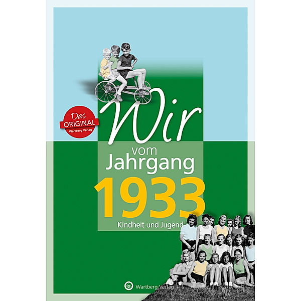 Wir vom Jahrgang 1933 - Kindheit und Jugend, Klaus Weise