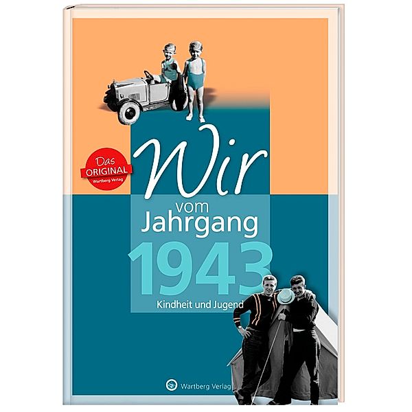 Wir vom Jahrgang 1943 - Kindheit und Jugend, Konrad Harmelink