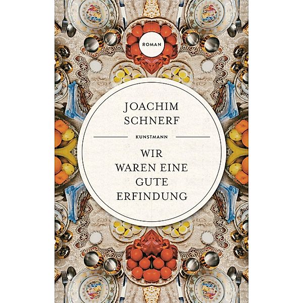 Wir waren eine gute Erfindung, Joachim Schnerf