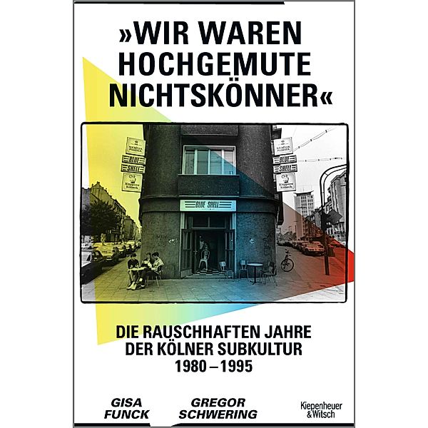 »Wir waren hochgemute Nichtskönner«, Gisa Funck, Gregor Schwering