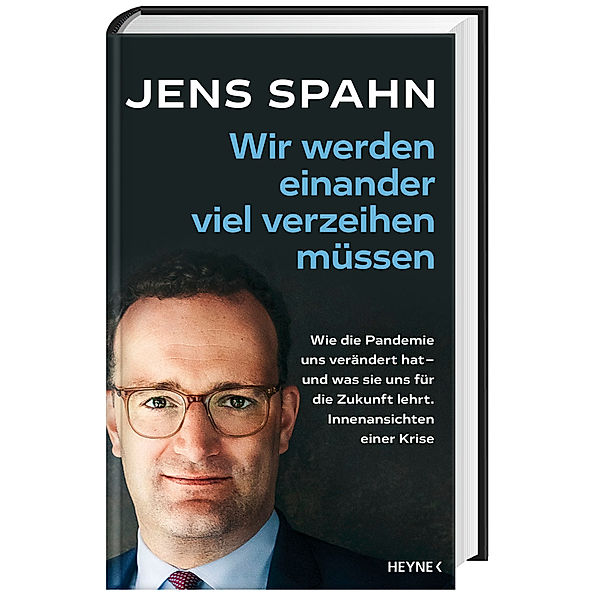 Wir werden einander viel verzeihen müssen, Jens Spahn, Olaf Köhne, Peter Käfferlein