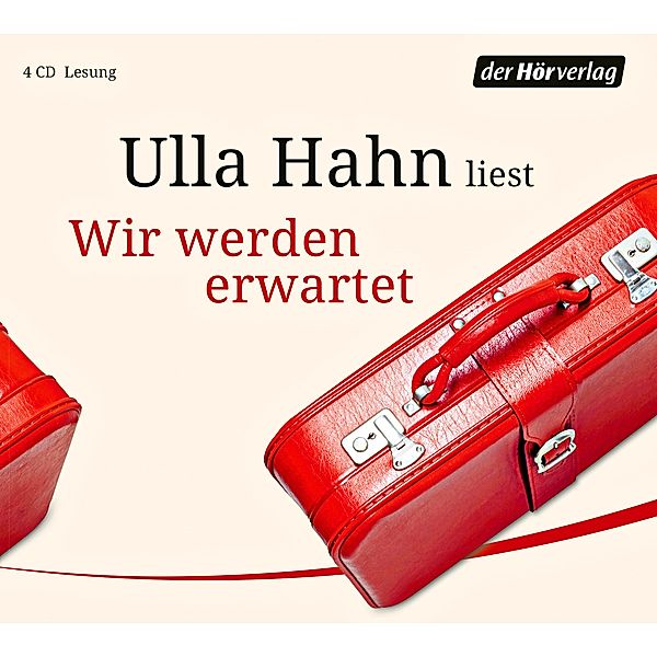 Wir werden erwartet, 4 CDs, Ulla Hahn