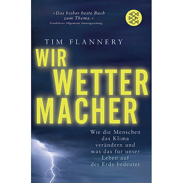 Wir Wettermacher, Tim Flannery