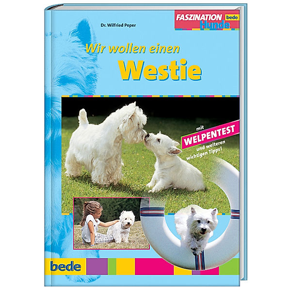 Wir wollen einen Westie, Wilfried Peper